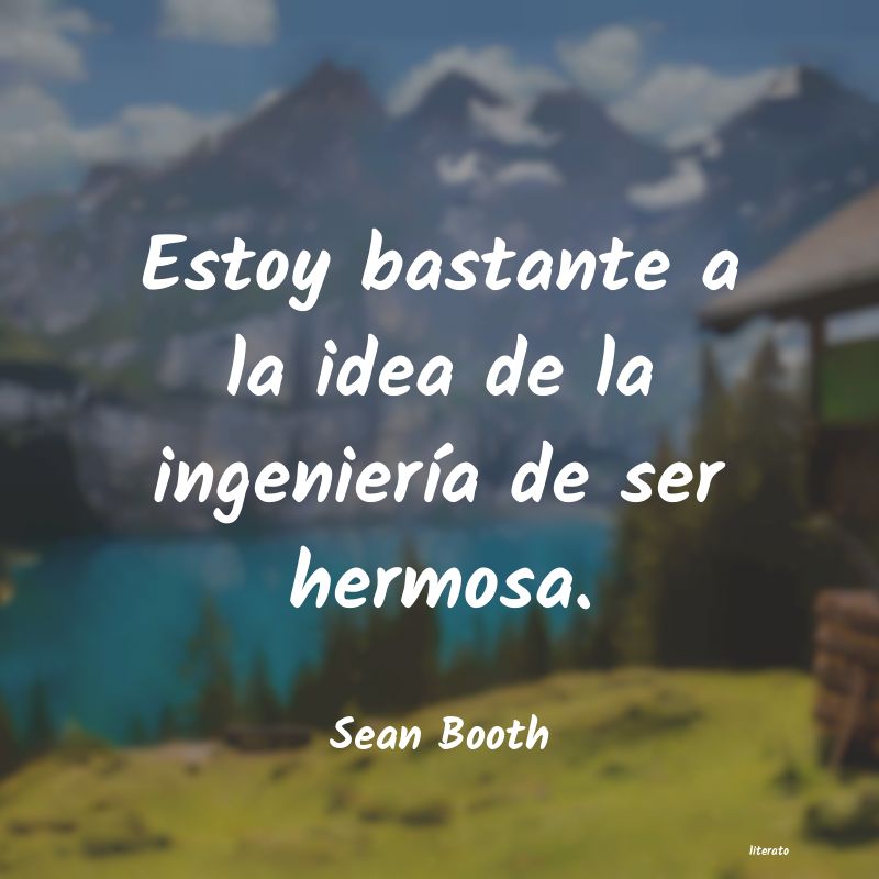 Frases de Sean Booth