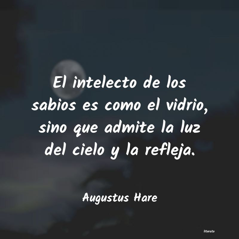 frases de Augustus Hare
