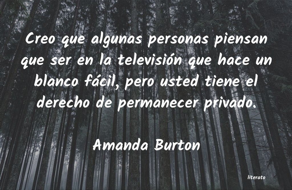 Frases de Amanda Burton