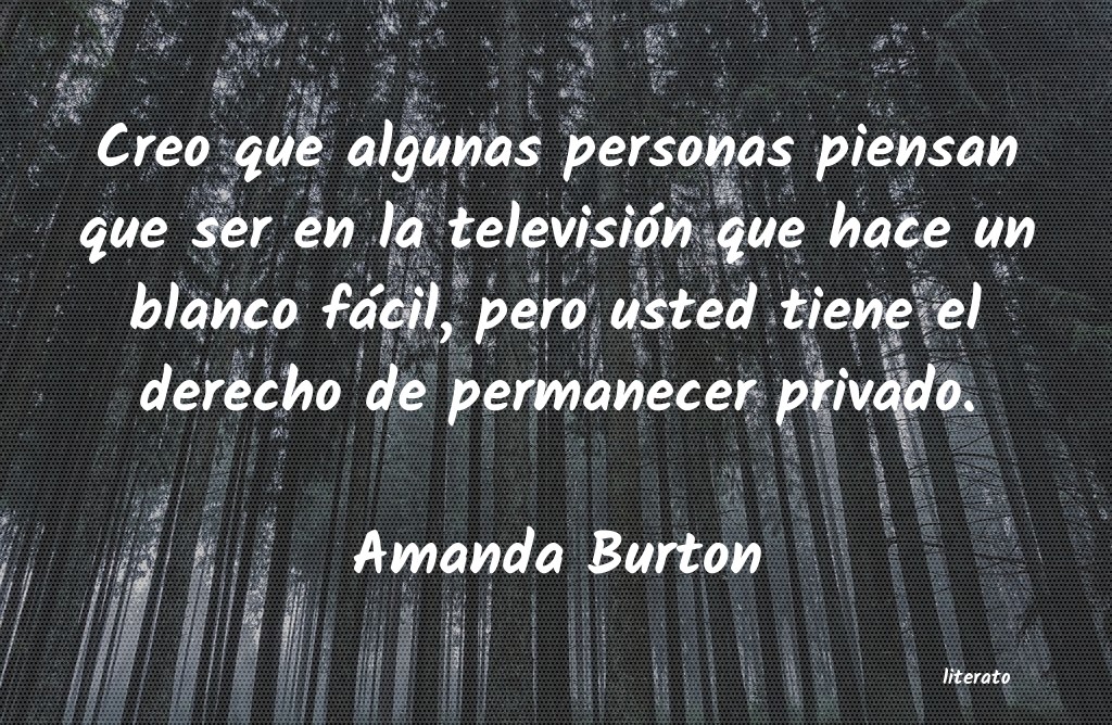 frases de Amanda Burton