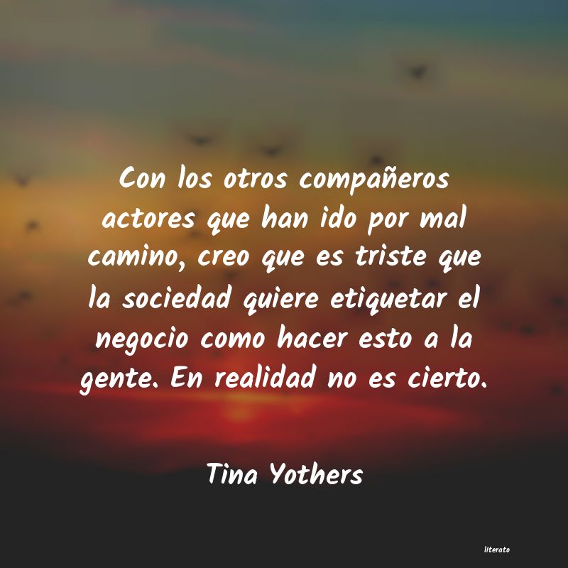 Frases de Tina Yothers