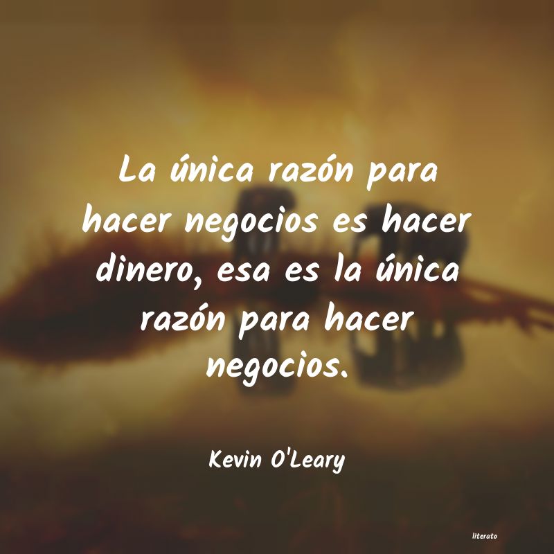 Frases de Kevin O'Leary