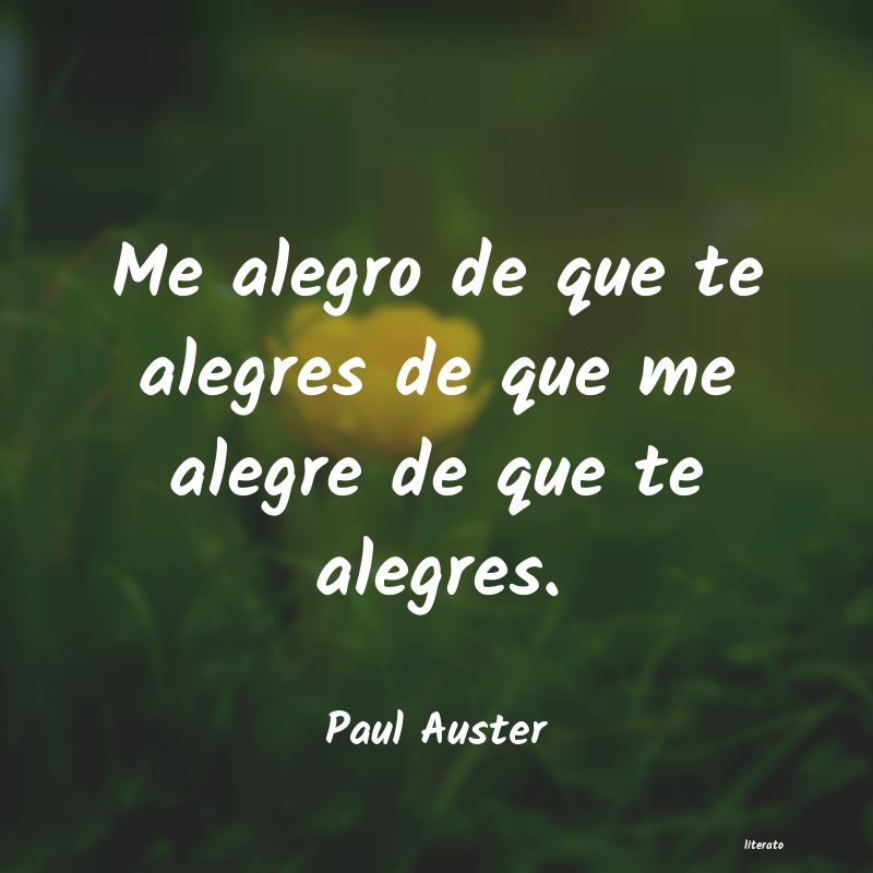 Frases de Paul Auster