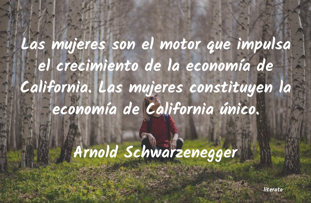 Frases de Arnold Schwarzenegger