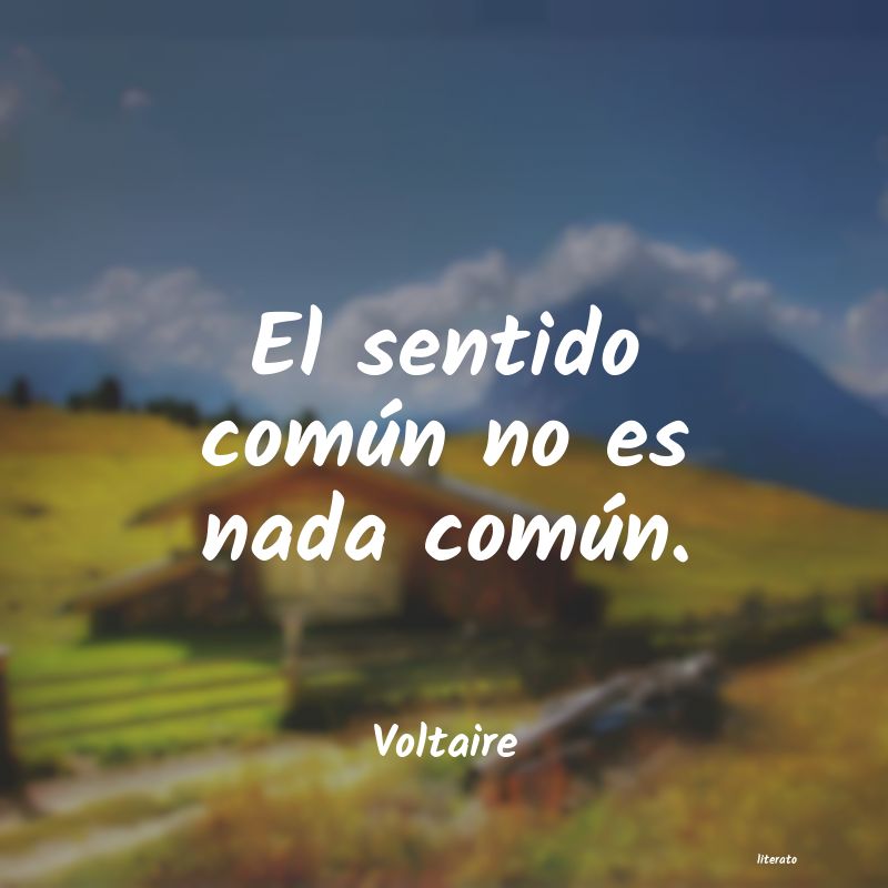 Frases de Voltaire