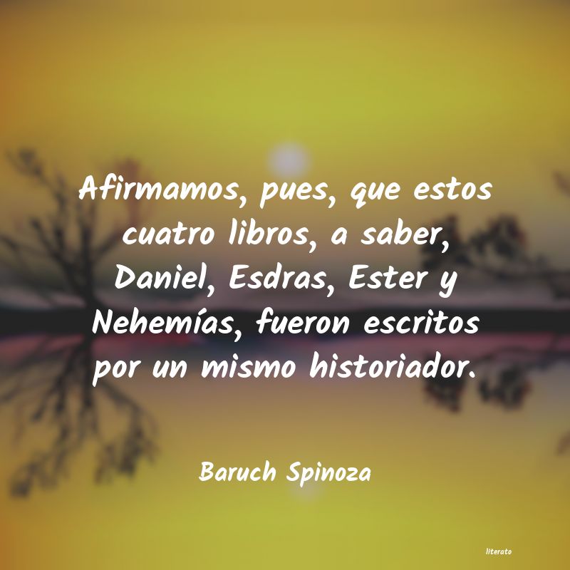 Frases de Baruch Spinoza