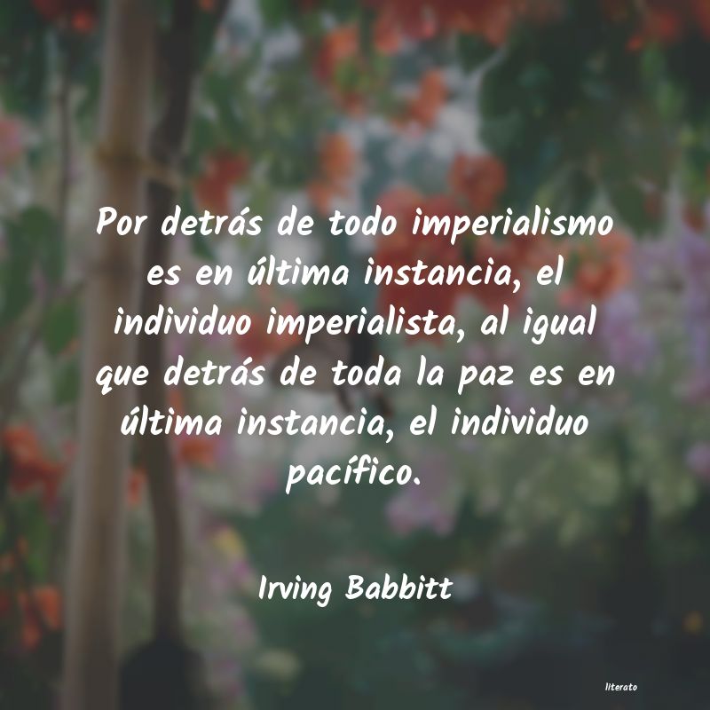 frases de Irving Babbitt