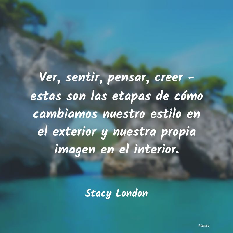 frases de Stacy London