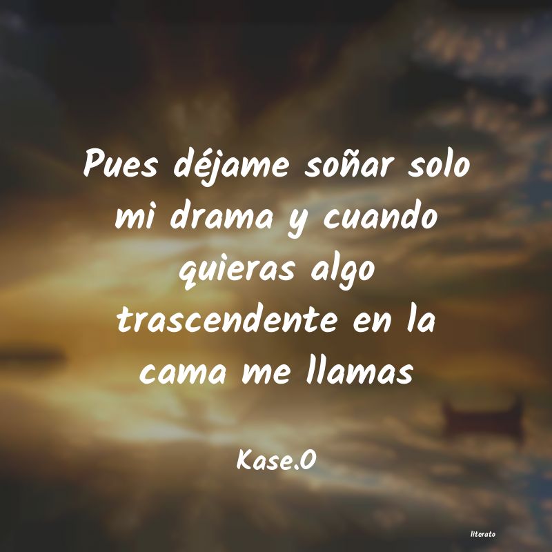 Frases de Kase.O