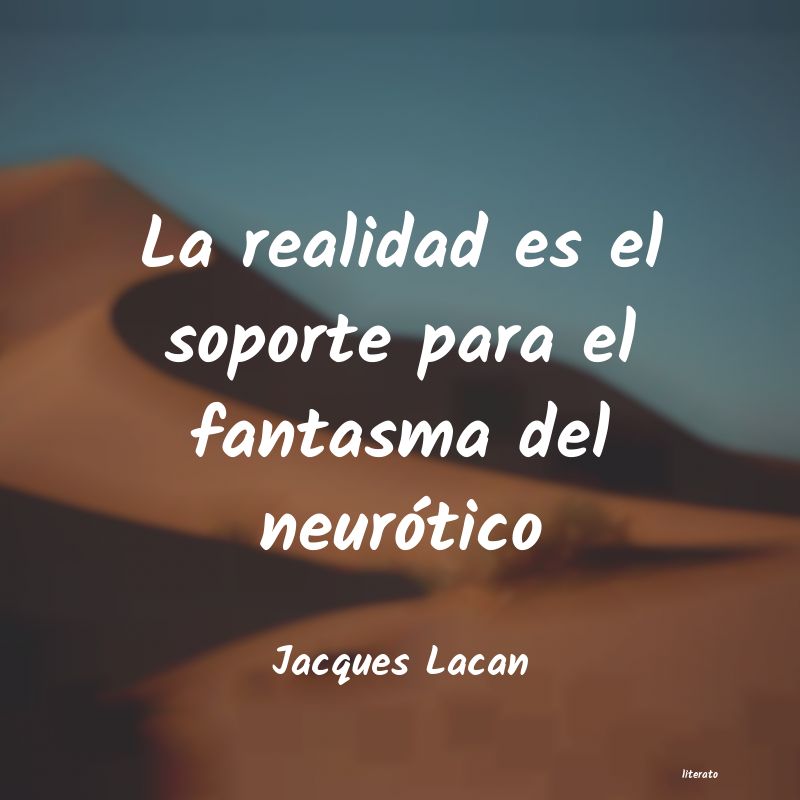 Frases de Jacques Lacan