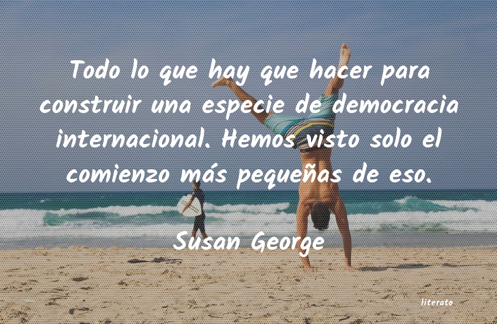 frases de Susan George