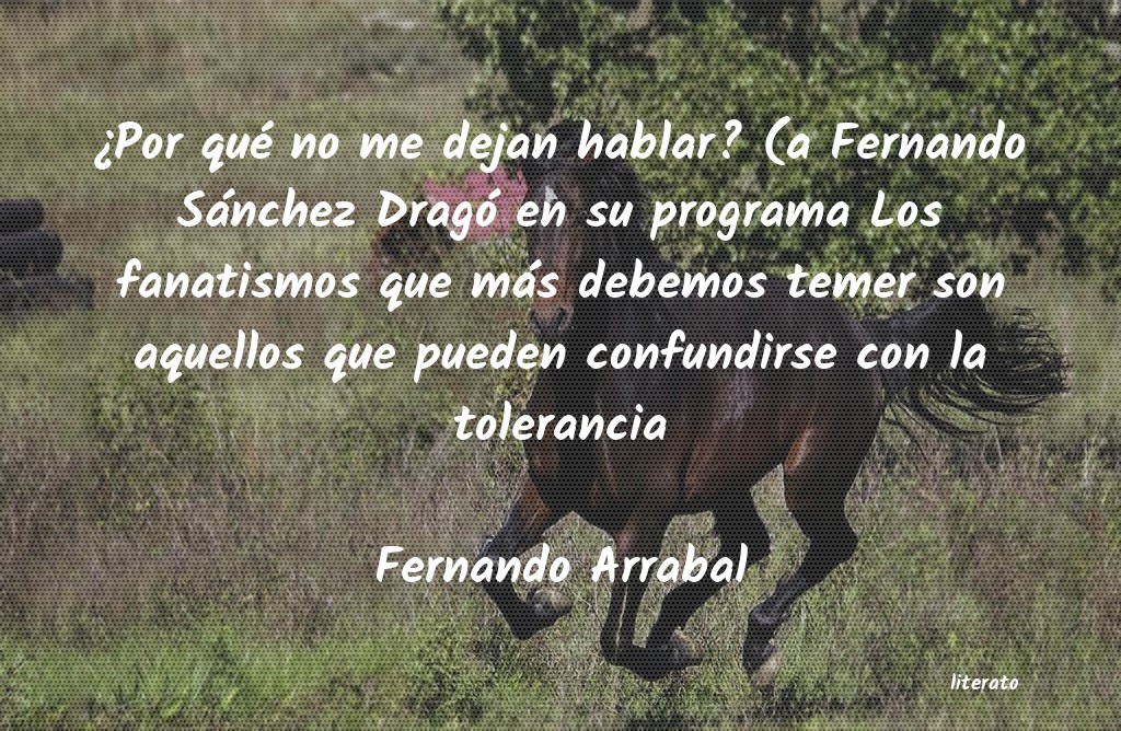 Frases de Fernando Arrabal