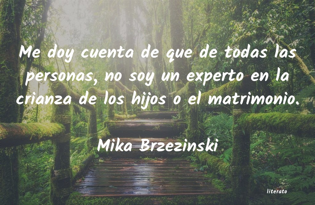 Frases de Mika Brzezinski