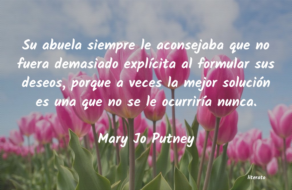 Frases de Mary Jo Putney