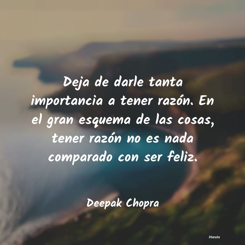 Frases de Deepak Chopra