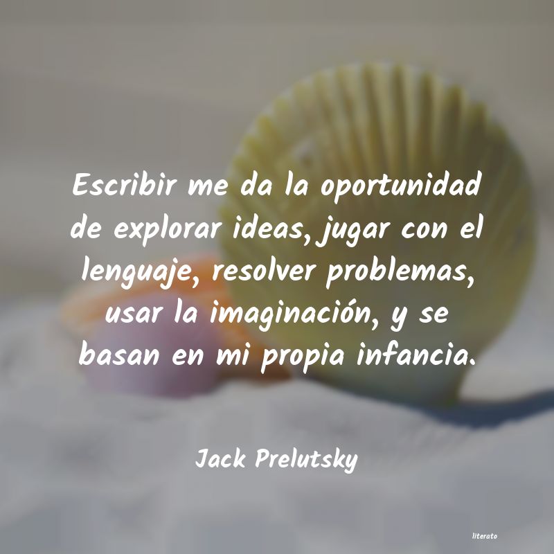 Frases de Jack Prelutsky