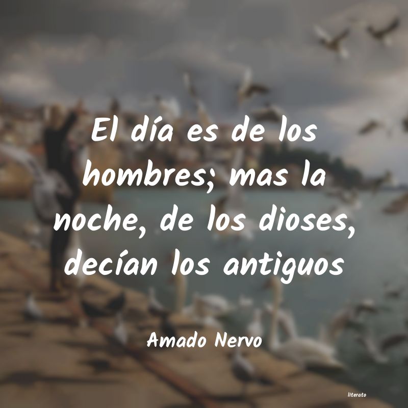 frases de Amado Nervo