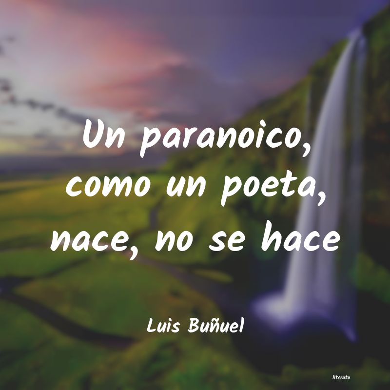 Frases de Luis Buñuel