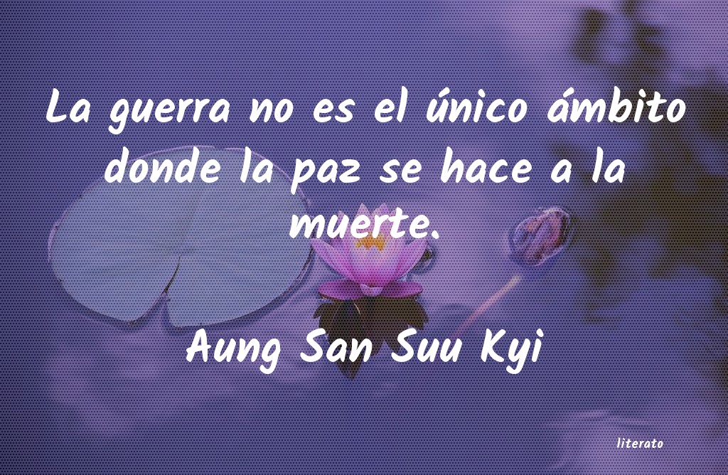 Frases de Aung San Suu Kyi