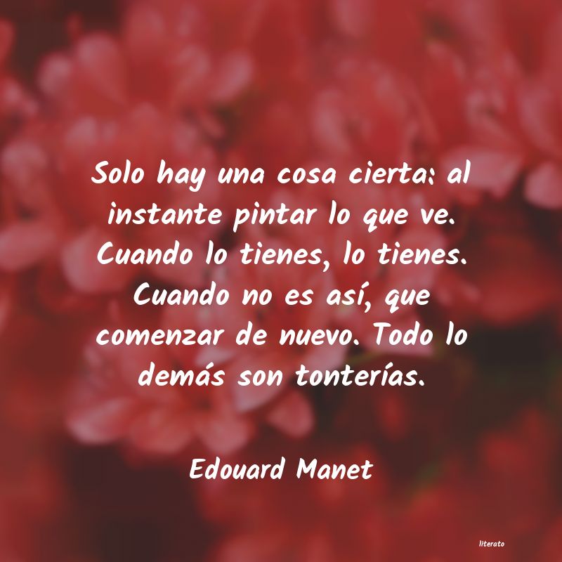 Frases de Edouard Manet