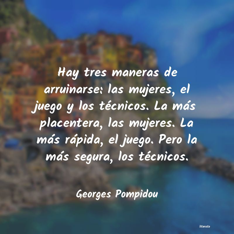 Frases de Georges Pompidou