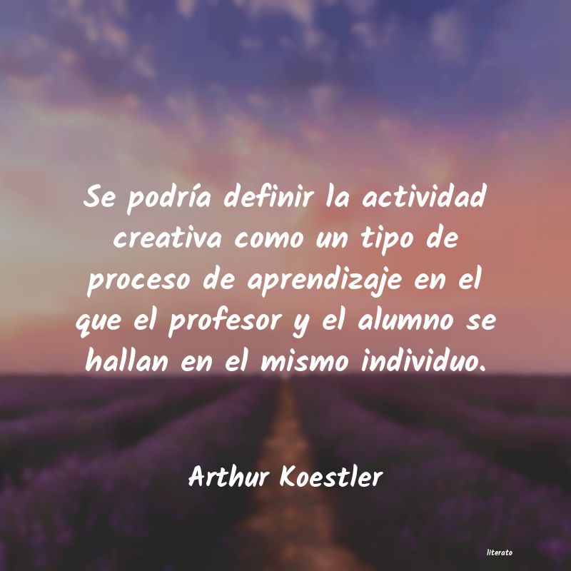 Frases de Arthur Koestler