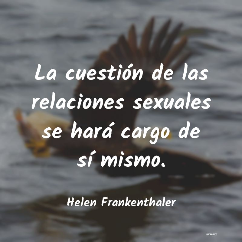 frases de Helen Frankenthaler
