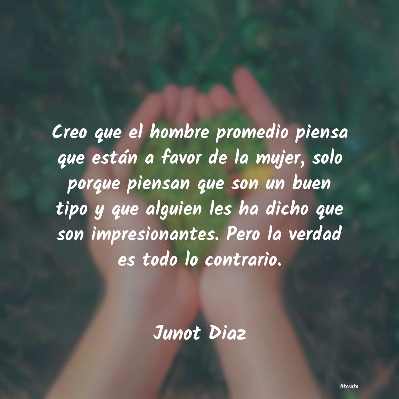 frases de Junot Diaz