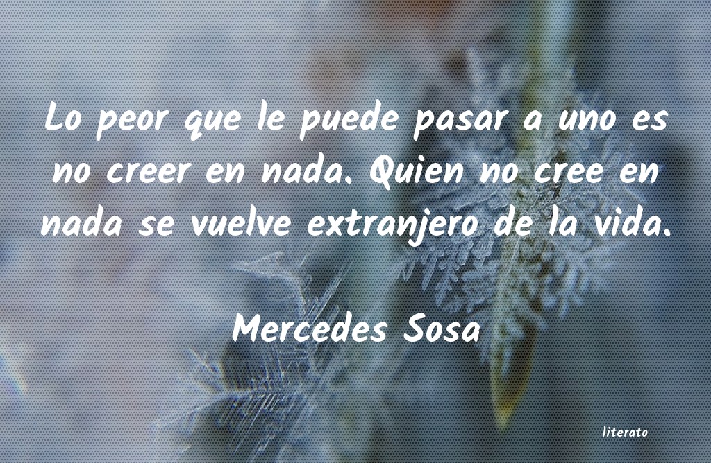 Frases de mercedes sosa - literato