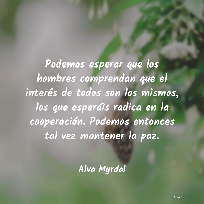 Frases de Alva Myrdal