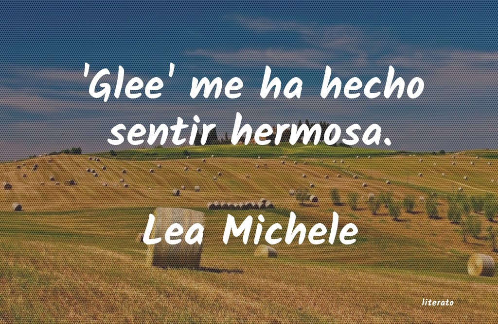 Frases de Lea Michele