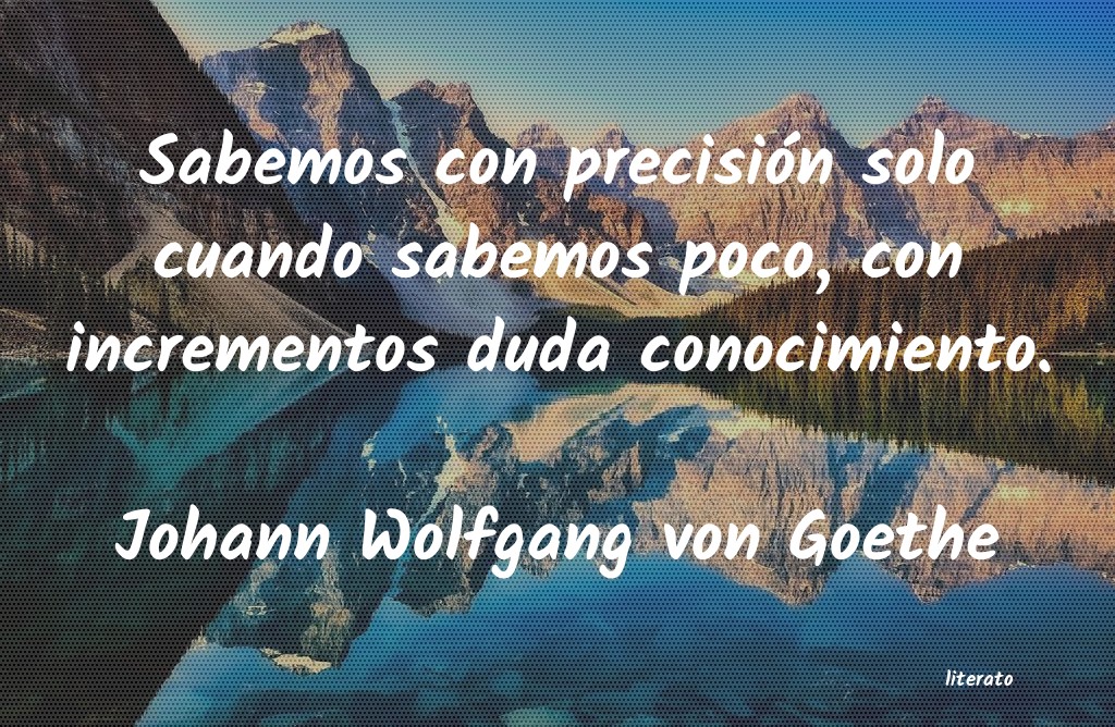 Frases de Johann Wolfgang von Goethe