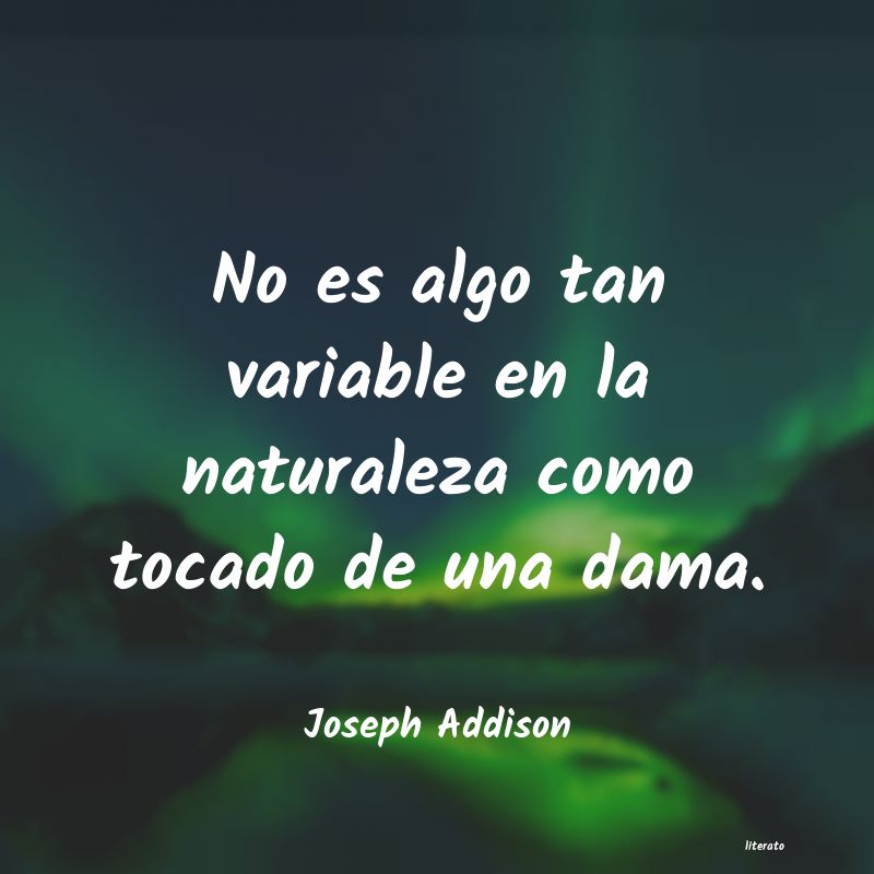 Frases de Joseph Addison