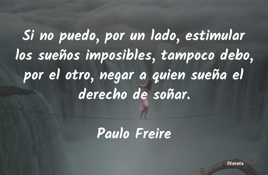 Frases de Paulo Freire