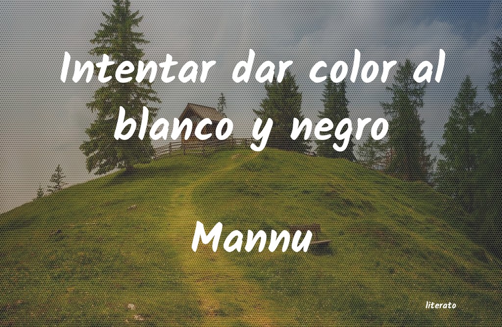 frases de Mannu