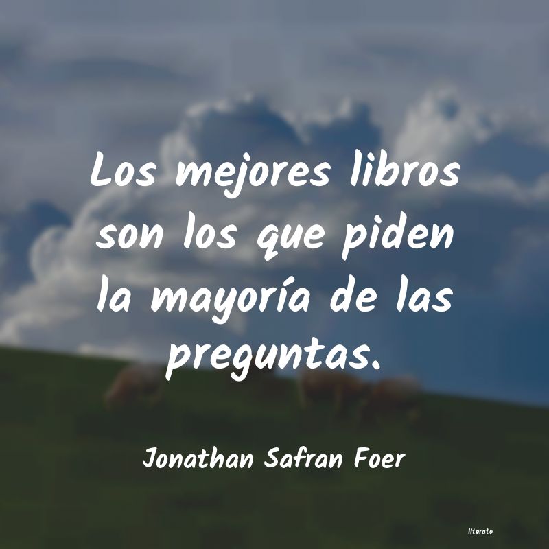frases de Jonathan Safran Foer
