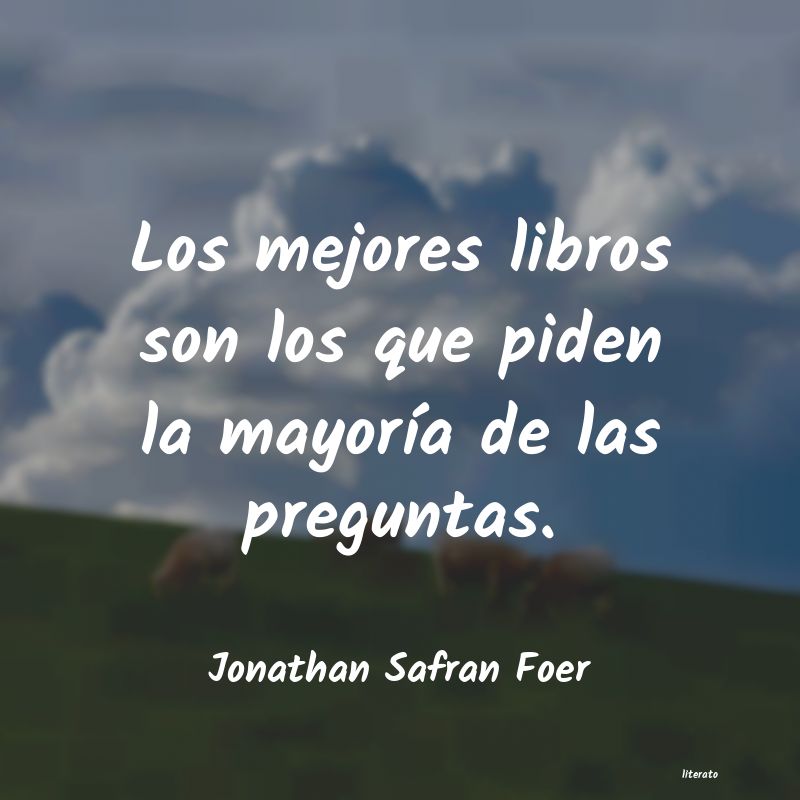 Frases de Jonathan Safran Foer