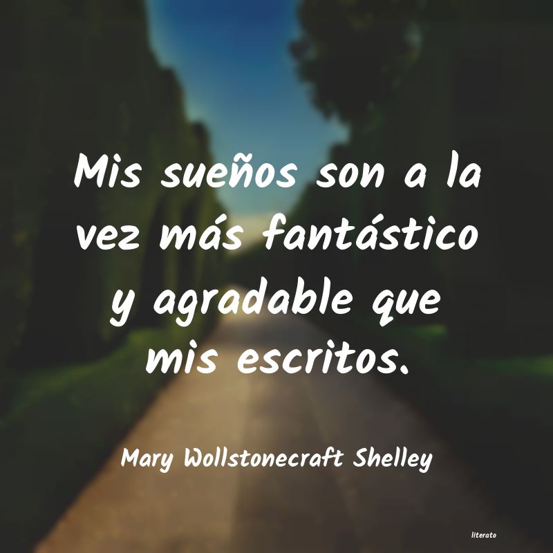 Frases de Mary Wollstonecraft Shelley