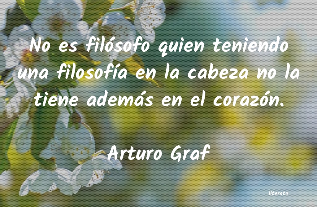 frases de Arturo Graf