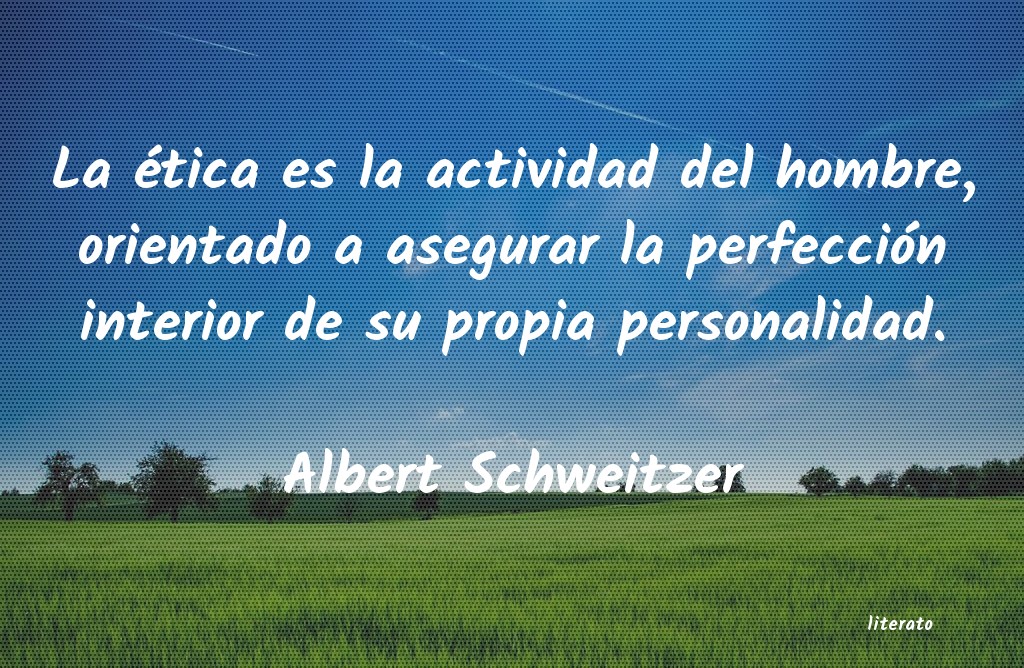 frases de Albert Schweitzer