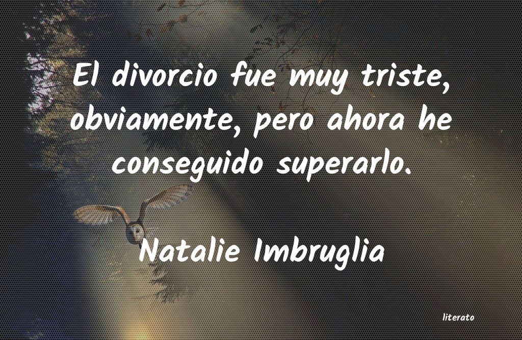 Frases de Natalie Imbruglia