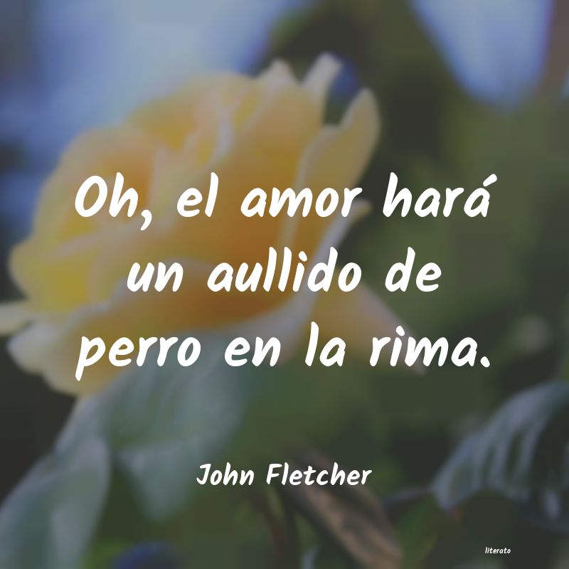 frases de John Fletcher