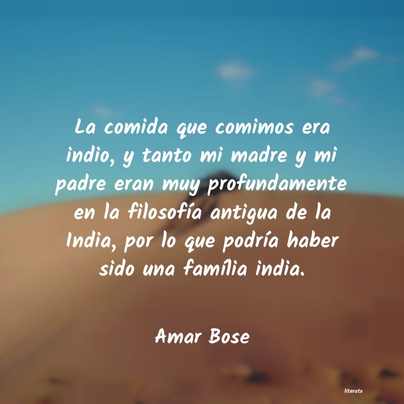 Frases de Amar Bose