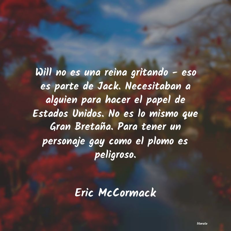 Frases de Eric McCormack