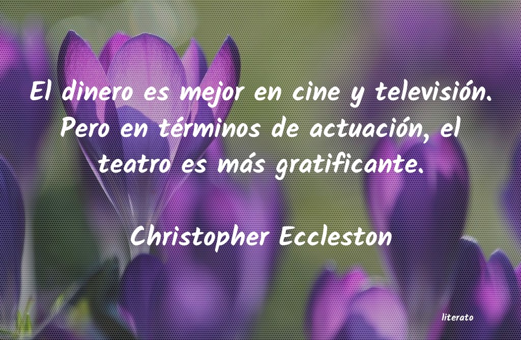 Frases de Christopher Eccleston