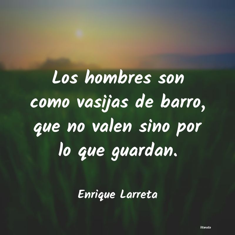 Frases de Enrique Larreta