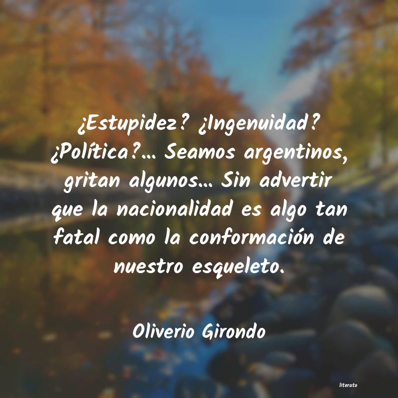 Frases de Oliverio Girondo