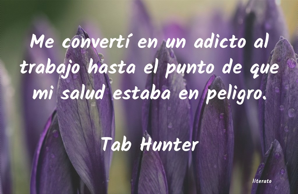 frases de Tab Hunter
