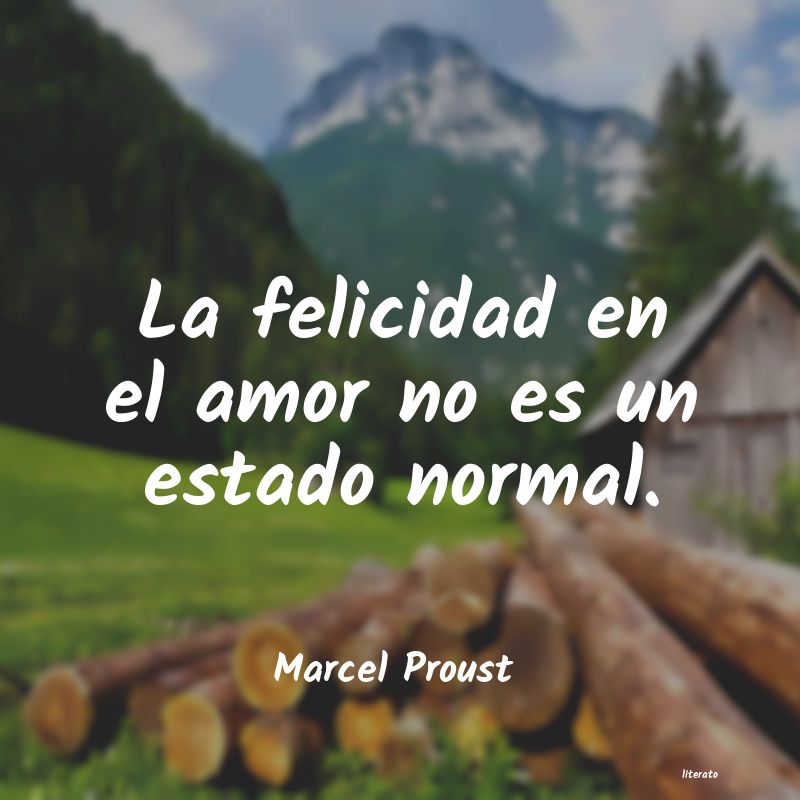 Frases de Marcel Proust