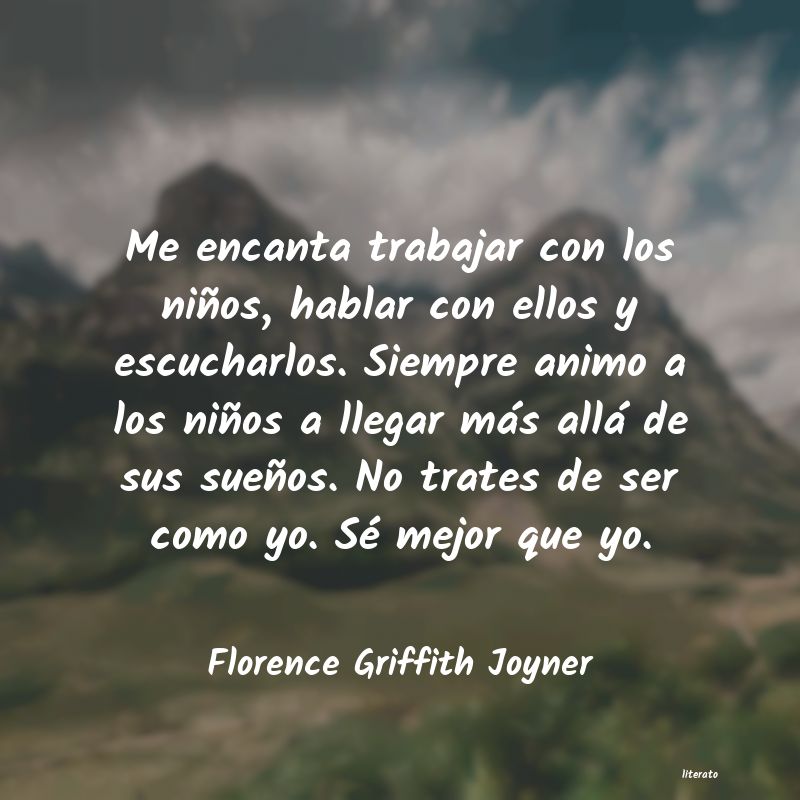 frases de Florence Griffith Joyner